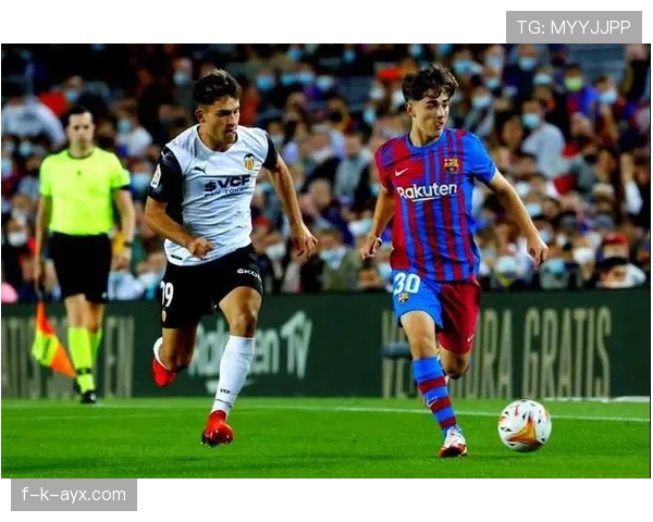 加维商业价值登顶新星榜，年轻球员引领未来足球市场新期待