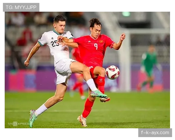 越南队世预赛新分组揭晓，迎战强敌展现竞争力